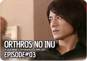Orthros no Inu Episode 3 English Subs