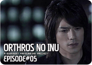Orthros no Inu English Subs Episode 5