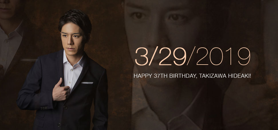 Happy 37th Birthday, President Takizawa!